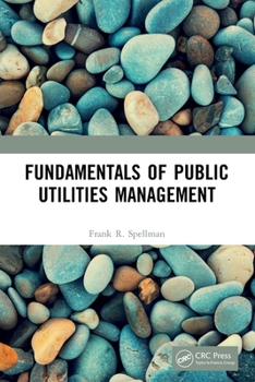 Paperback Fundamentals of Public Utilities Management Book