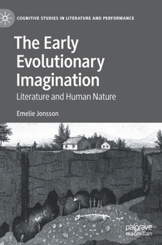 Hardcover The Early Evolutionary Imagination: Literature and Human Nature Book