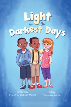 Paperback A Light in the Darkest Days Book