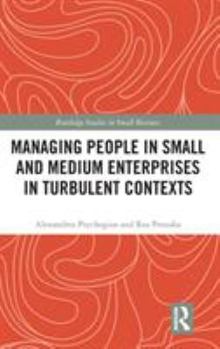 Hardcover Managing People in Small and Medium Enterprises in Turbulent Contexts Book