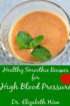 Paperback Healthy Smoothie Recipes for High Blood Pressure 2nd Edition Book