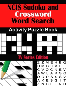 Paperback NCIS Sudoku and Crossword Word Search Activity Puzzle Book: TV Series Edition [Large Print] Book