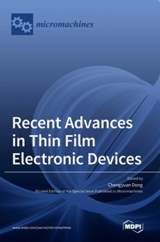 Hardcover Recent Advances in Thin Film Electronic Devices Book