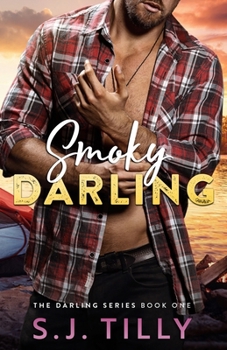 Smoky Darling - Book #1 of the Darling