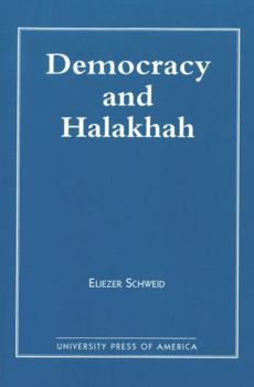 Paperback Democracy and the Halakhah Book