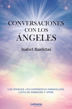 Paperback Conversaciones con los ?ngeles [Spanish] Book