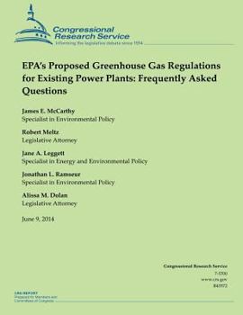 Paperback EPA's Proposed Greenhouse Gas Regulations for Existing Power Plants: Frequently Asked Questions Book