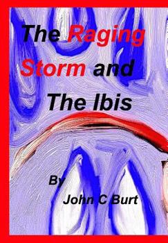 Hardcover The Raging Storm and The Ibis. Book