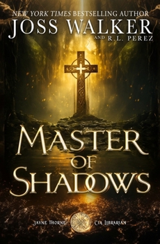 Master of Shadows - Book #2 of the Jayne Thorne, CIA Librarian