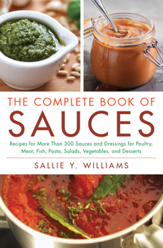 Paperback The Complete Book of Sauces Book