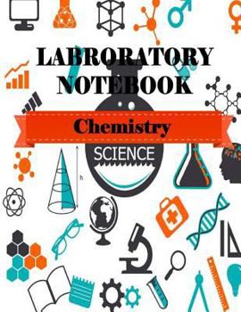 Paperback Laboratory Notebook - Chemistry -: Quad Squared Graphing Paper 5 Squares Per Inch (Large 8.5x11 - 48 Sheets/96 Pages) Book