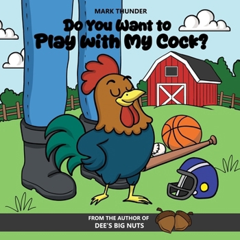 Paperback Do You Want to Play with My Cock? Book