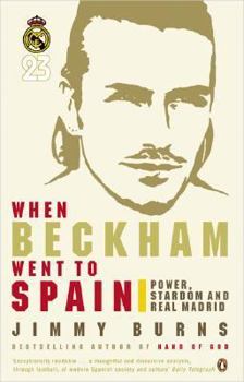 Paperback When Beckham Went to Spain Book
