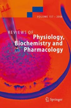 Hardcover Reviews of Physiology, Biochemistry and Pharmacology 157 Book