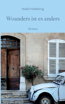 Paperback Woanders ist es anders [German] Book