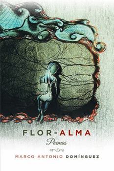 Paperback Flor-Alma: Poemas [Spanish] Book