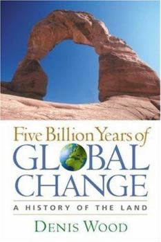 Paperback Five Billion Years of Global Change: A History of the Land Book