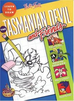 Paperback Learn to Draw the Tasmanian Devil & Friends (Looney Tunes School of Drawing Series) Book