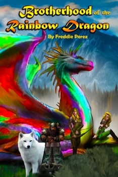 Paperback Brotherhood of the Rainbow Dragon Book