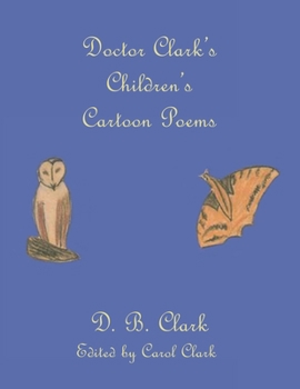 Paperback Doctor Clark's Children's Cartoon Poems Book