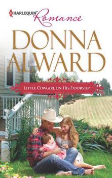 Mass Market Paperback Little Cowgirl on His Doorstep Book