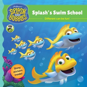 Paperback Splash and Bubbles: Splash's Swim School Book