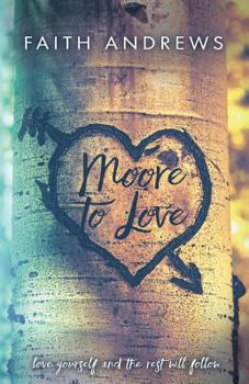 Paperback Moore To Love Book