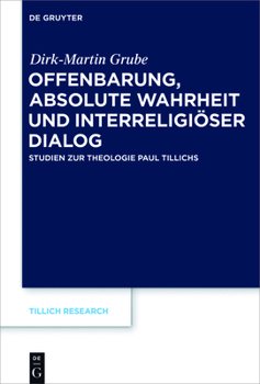 Hardcover Offenbarung, absolute Wahrheit und interreligiöser Dialog [German] Book