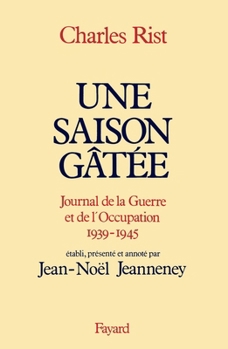 Paperback Une saison gâtée [French] Book