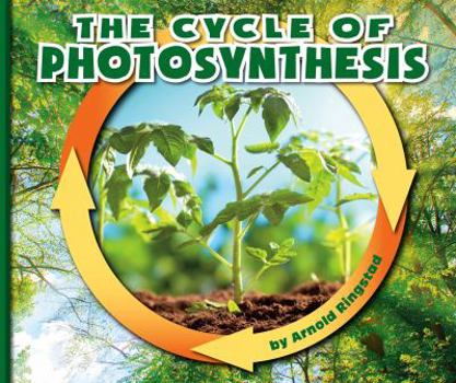 Library Binding The Cycle of Photosynthesis Book