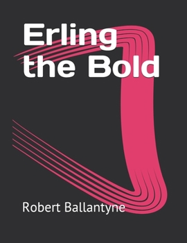 Erling the Bold
