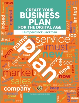 Paperback Create Your Business Plan for the Digital Age Guide to an Effective Business Plan Book