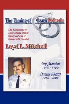 Paperback The Taming of Ozark Rednecks Book