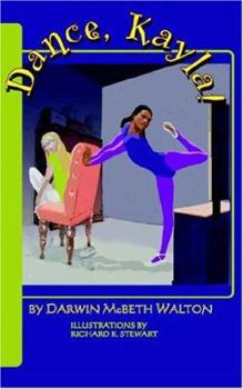Paperback Dance, Kayla! Book