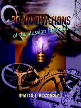 Paperback 30 Innovations of the Russian Engineer Book