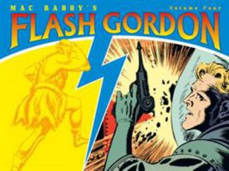 Paperback Mac Raboy's Flash Gordon: Volume 4 Book