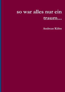 Paperback so war alles nur ein traum... [German] Book