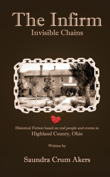 Paperback The Infirm: Invisible Chains Book