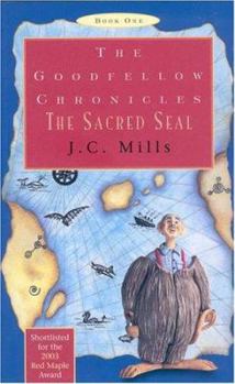 Paperback The Goodfellow Chronicles, Book One: The Sacred Seal Book