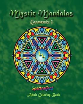 Paperback Mystic Mandalas - Geometrix 3 Book