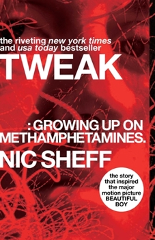 Paperback Tweak: Growing Up on Methamphetamines Book