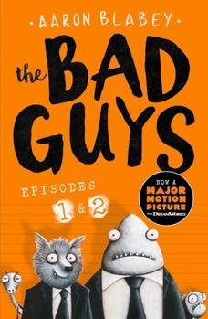 The Bad Guys - Book  of the Bad Guys