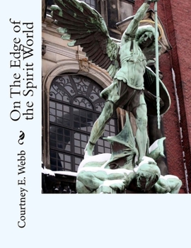 Paperback On The Edge of the Spirit World Book