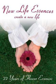 Paperback New Life Essences: Create A New Life Book