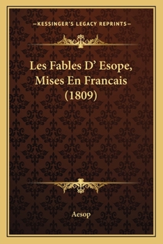 Paperback Les Fables D' Esope, Mises En Francais (1809) [French] Book