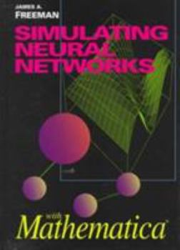 Paperback Simulating Neural Networks with Mathematica Book