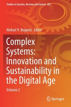 Paperback Complex Systems: Innovation and Sustainability in the Digital Age: Volume 2 Book