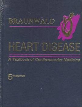 Hardcover Heart Disease: A Textbook of Cardiovascular Medicine Book