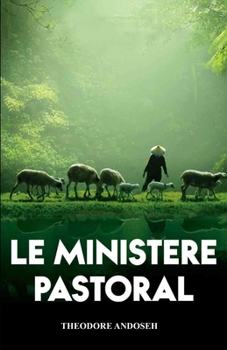 Paperback Le Ministère Pastoral [French] Book