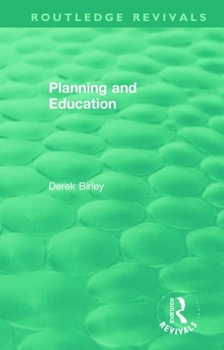 Paperback Routledge Revivals: Planning and Education (1972) Book